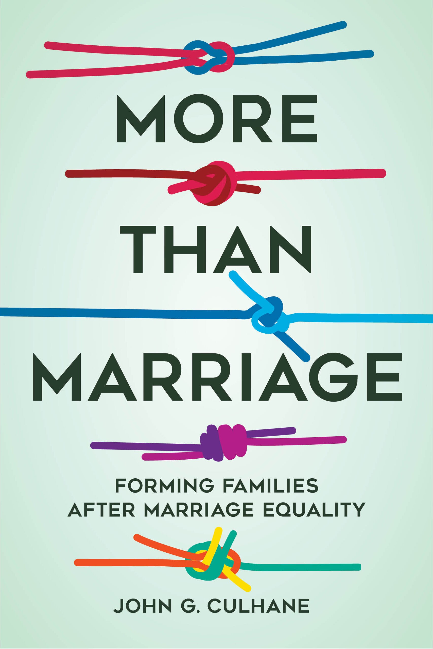 More Than Marriage by John Culhane - Paper - University of 